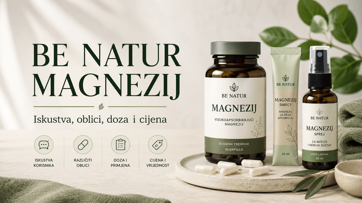 Be Natur magnezij u kapsulama, direkt obliku i spreju uz prikaz različitih načina primjene